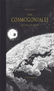 Les Cosmogoniales ; Un Chant De Silène