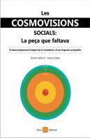 Les Cosmovisions Socials: La Peça Que Faltava