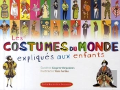 Les Costumes Du Monde Expliqués Aux Enfants
