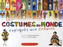 Bertrand.pt - Les Costumes Du Monde Expliqués Aux Enfants