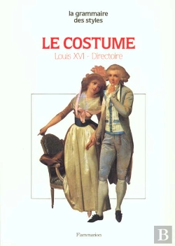 Bertrand.pt - Les Costumes Sous Louis Xvi Et Le Directoire