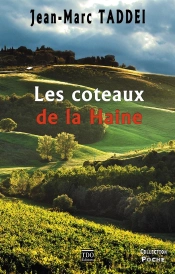 Les Coteaux De La Haine