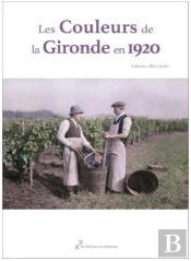 Les Couleurs De La Gironde En 1920