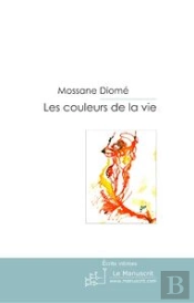 Les Couleurs De La Vie