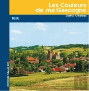 Les Couleurs De Ma Gascogne Bleu