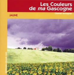 Bertrand.pt - Les Couleurs De Ma Gascogne : Jaune