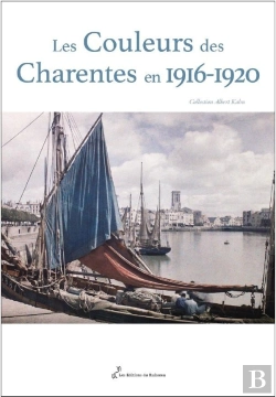 Bertrand.pt - Les Couleurs Des Charentes En 1916-1920