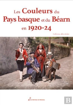 Bertrand.pt - Les Couleurs Du Pays Basque Et Du Bearn En 1920-24