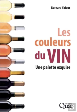 Bertrand.pt - Les Couleurs Du Vin - Une Palette Exquise