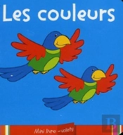 Les Couleurs ; Mini Livre-Volets