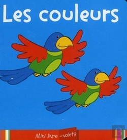 Bertrand.pt - Les Couleurs ; Mini Livre-Volets