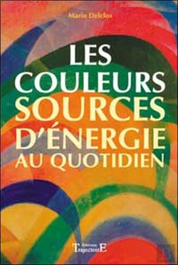 Bertrand.pt - Les Couleurs, Sources D'Énergie Au Quotidien