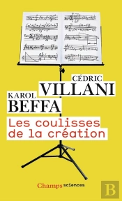 Les Coulisses De La Création ; D'Où Viennent Les Idées ?
