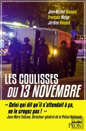 Les Coulisses Du 13 Novembre
