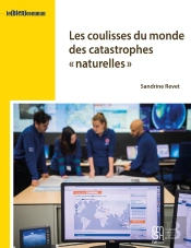 Les Coulisses Du Monde Des Catastrophes « Naturelles »