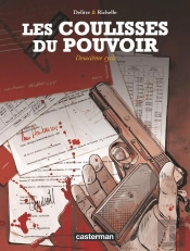Les Coulisses Du Pouvoir ; Deuxième Cycle