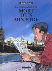 Les Coulisses Du Pouvoir T.1; Mort D'Un Ministre