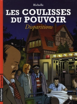 Bertrand.pt - Les Coulisses Du Pouvoir T.7 ; Disparitions