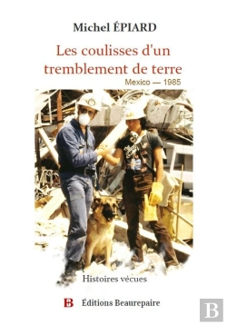 Bertrand.pt - Les Coulisses D'Un Tremblement De Terre - Mexico 1985