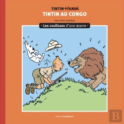 Bertrand.pt - Les Coulisses D'Une Oeuvre Tome 2 : Tintin Au Congo
