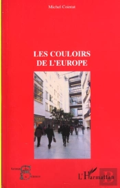 Les Couloirs De L'Europe