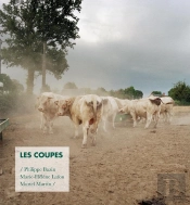 Les Coupes ; Portrait D'Une Exploitation Agricole Familiale