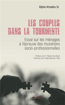 Bertrand.pt - Les Couples Dans La Tourmente ; Essai Sur Les Ménages A L'Epreuve Des Mutations Socio-Professionneles