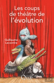 Les Coups De Théâtre De L'Évolution