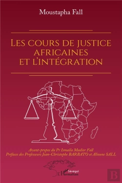 Bertrand.pt - Les Cours De Justice Africaines Et L'Intégration