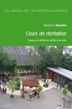 Bertrand.pt - Les Cours De Récréation