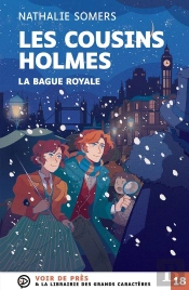 Les Cousins Holmes : La Bague Royale