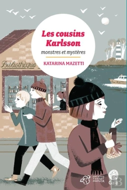 Bertrand.pt - Les Cousins Karlsson T.4 ; Monstres Et Mystères