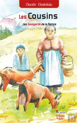 Bertrand.pt - Les Cousins - Tome 1 - Les Savoyards De La Pampa