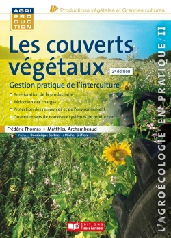 Bertrand.pt - Les Couverts Végétaux ; Gestion Pratique De L'Interculture (2e Édition)