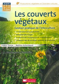 Bertrand.pt - Les Couverts Végétaux : Gestion Pratique De Linterculture