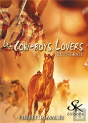 Les Cow-Boys Lovers : Intégrale