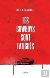Les Cowboys Sont Fatigues