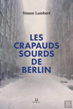 Bertrand.pt - Les Crapauds Sourds De Berlin