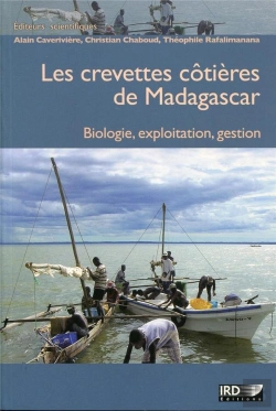Bertrand.pt - Les Crevettes Cotières De Madagascar ; Biologie, Exploitation, Gestion
