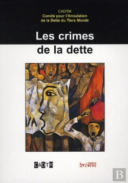 Bertrand.pt - Les Crimes De La Dette