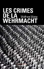Les Crimes De La Wehrmacht
