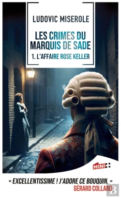 Bertrand.pt - Les Crimes Du Marquis De Sade Tome 1 : L'Affaire Rose Keller
