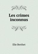 Les Crimes Inconnus