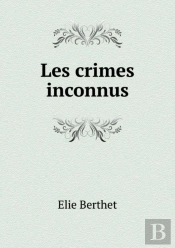 Les Crimes Inconnus