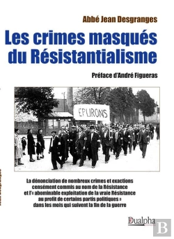 Bertrand.pt - Les Crimes Masqués Du Résistantialisme