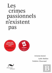 Les Crimes Passionnels N'Existent Pas