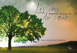 Bertrand.pt - Les Cris Du Coeur : Méditations Des Psaumes
