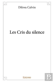 Les Cris Du Silence