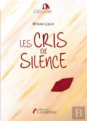Les Cris Du Silence