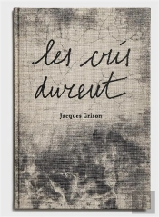 Les Cris Durent